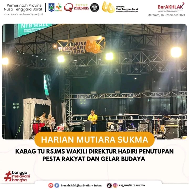 KABAG TU RSJMS WAKILI DIREKTUR HADIRI PENUTUPAN PESTA RAKYAT DAN GELAR BUDAYA